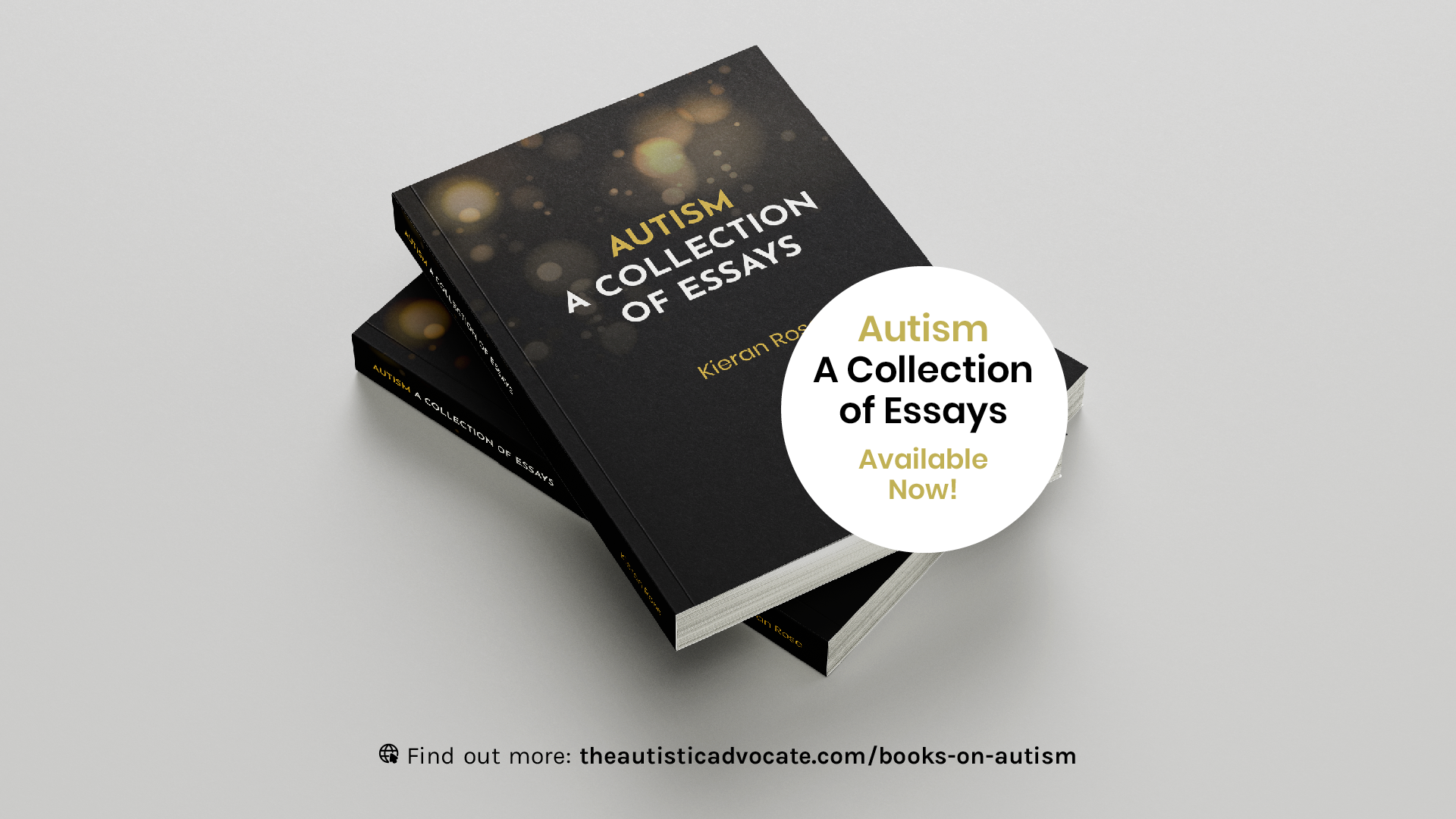 Essays about Autism - Kieran Rose - Autistic author